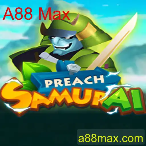 Exploração e Regras do Jogo PreachSamurai com A88 Max